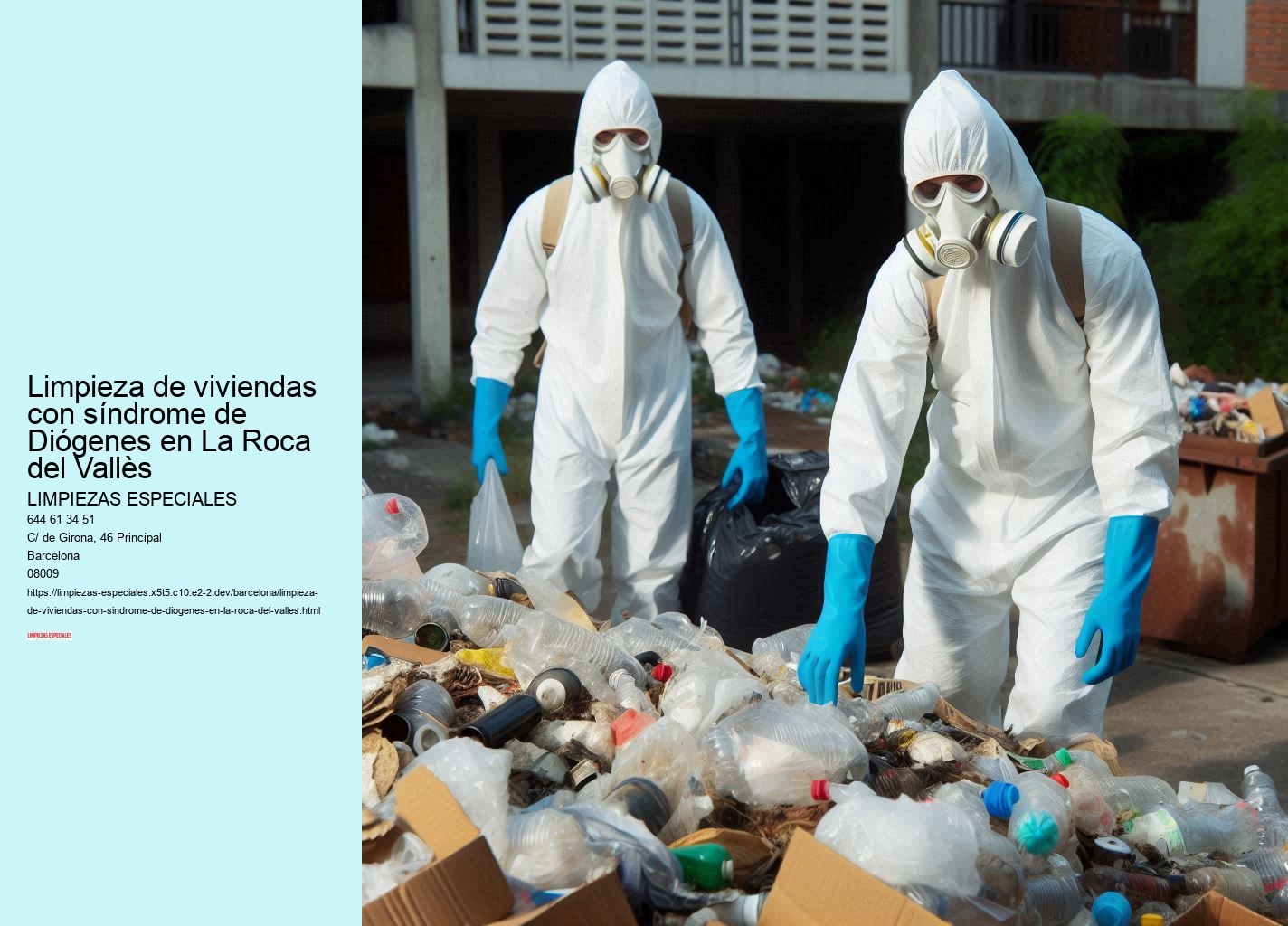 Limpieza de viviendas con síndrome de Diógenes en La Roca del Vallès