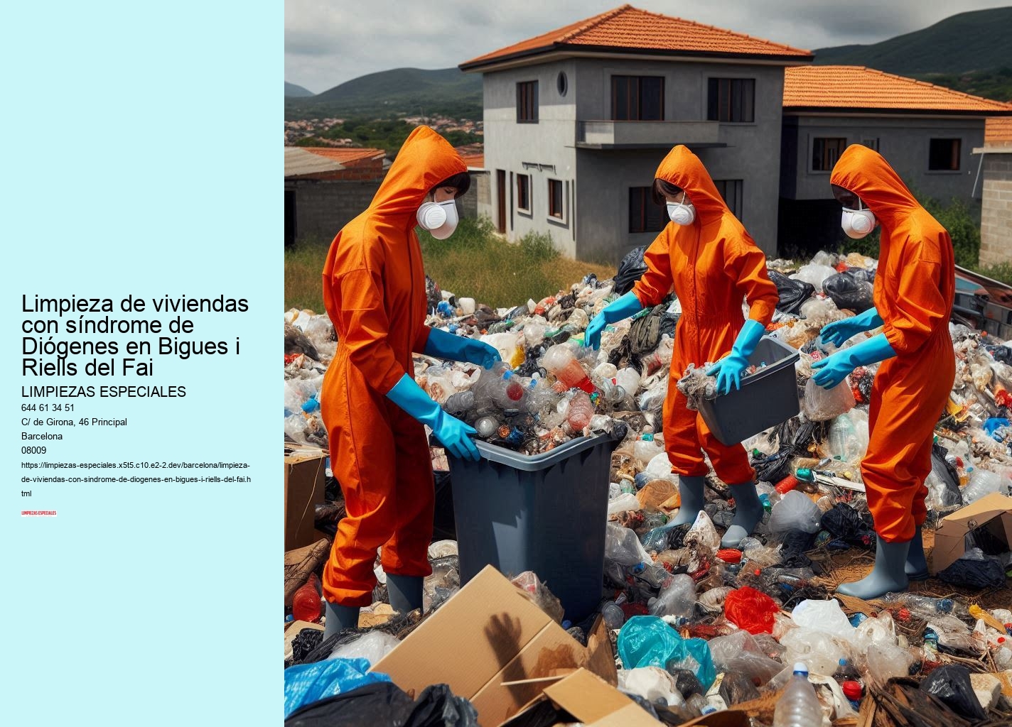 Limpieza de viviendas con síndrome de Diógenes en Bigues i Riells del Fai